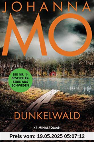 Dunkelwald: Kriminalroman (Die Hanna Duncker-Serie, Band 3)