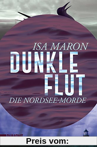 Dunkle Flut: Die Nordsee-Morde (1) (Taschenbücher)
