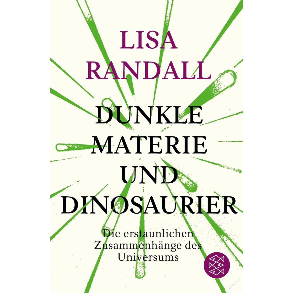 Dunkle Materie und Dinosaurier Dunkle Materie und Dinosaurier von FISCHER Taschenbuch