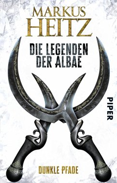 Dunkle Pfade / Die Legenden der Albae Bd.3 von Piper
