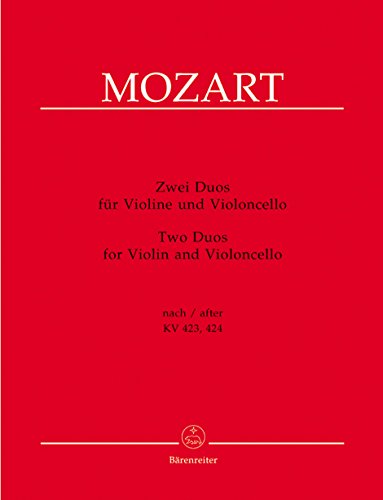 Duos für Violine und Violoncello nach KV 423, 424, Partitur und Einzelstimmen: (Nach den Duos für Violine und Viola)