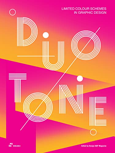 Duotone: Limited Colour Schemes in Graphic Design von HOAKI
