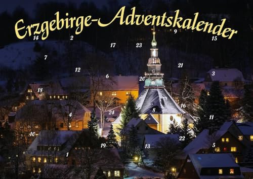 Durch das Erzgebirge im Advent: Die weihnachtliche Figurenwelt des Erzgebirges in Bild und Text Durch das Erzgebirge im Advent: Die weihnachtliche Figurenwelt des Erzgebirges in Bild und Text