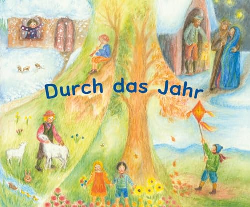 Durch das Jahr von Mellinger J.Ch. Verlag G