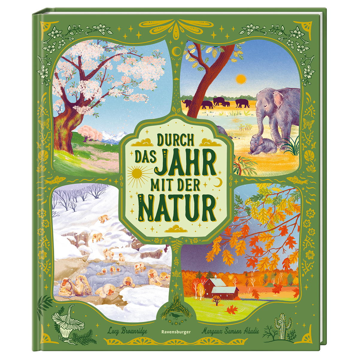 Durch das Jahr mit der Natur Durch das Jahr mit der Natur von Ravensburger Verlag