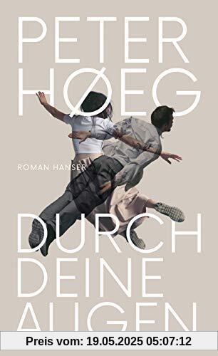 Durch deine Augen: Roman