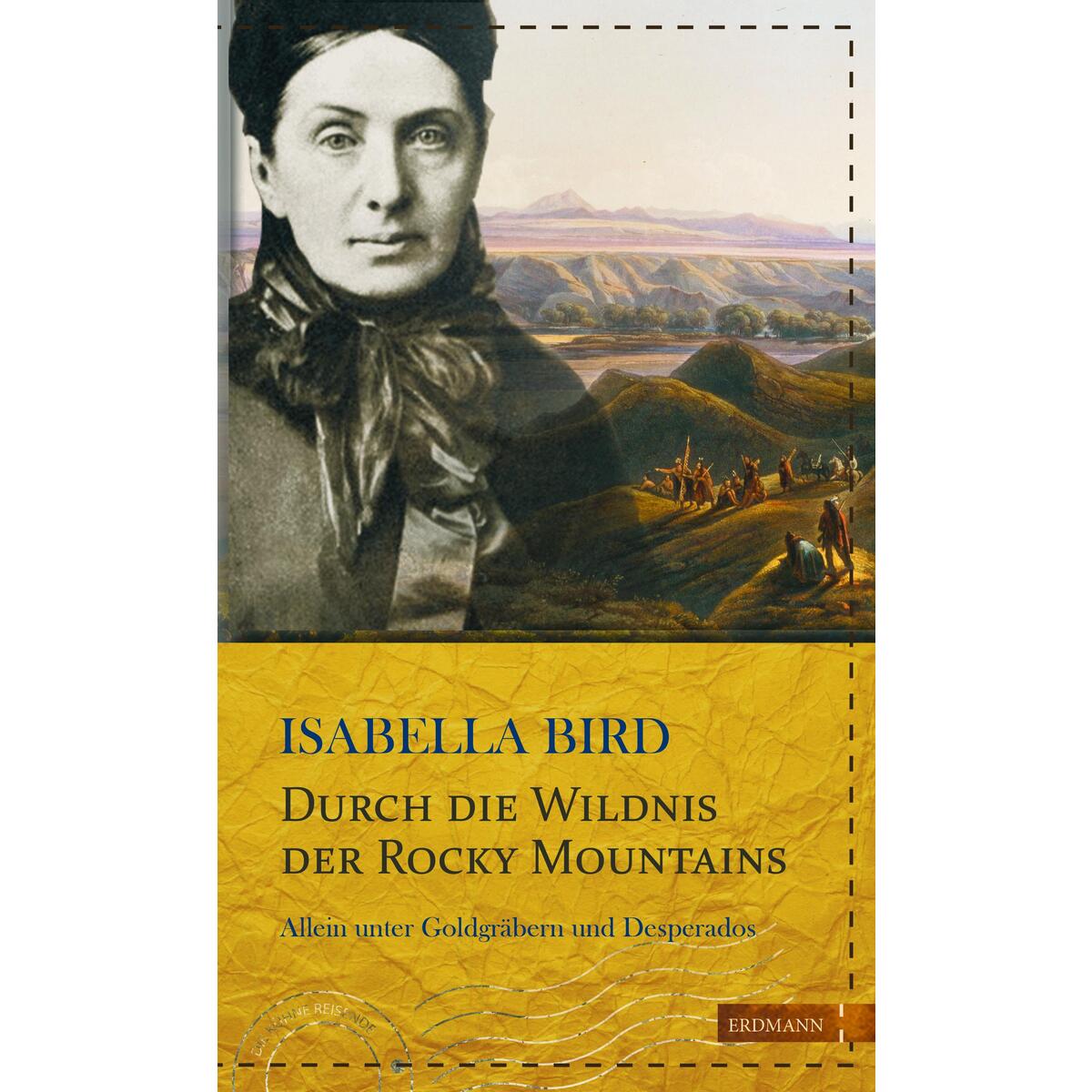Durch die Wildnis der Rocky Mountains Durch die Wildnis der Rocky Mountains von Edition Erdmann