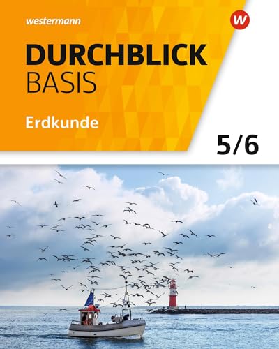 Durchblick Basis Erdkunde - Ausgabe 2018 für Niedersachsen: Schulbuch 5 / 6 Durchblick Basis Erdkunde - Ausgabe 2018 für Niedersachsen: Schulbuch 5 / 6 von Westermann