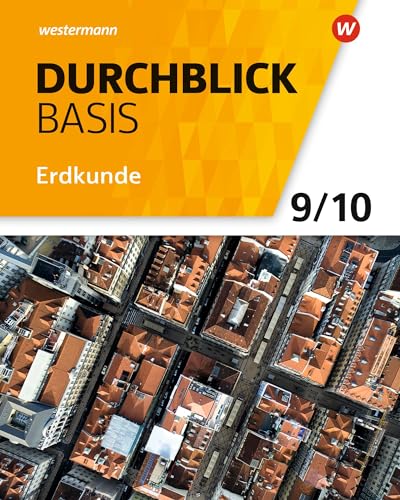 Durchblick Basis Erdkunde - Ausgabe 2018 für Niedersachsen: Schulbuch 9 / 10