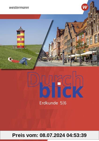 Durchblick Erdkunde / Durchblick Erdkunde - Ausgabe 2022 für Niedersachsen: Ausgabe 2022 für Niedersachsen / Schülerband 5 / 6