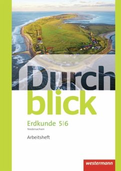 Durchblick Erdkunde 5 / 6. Arbeitsheft. Differenzierende Ausgabe. Oberschulen. Niedersachsen von Westermann Bildungsmedien