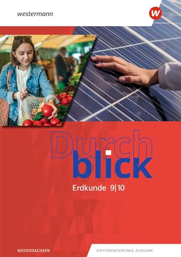 Durchblick Erdkunde - Ausgabe 2022 für Niedersachsen: Schulbuch 9 / 10 von Westermann Schulbuchverlag