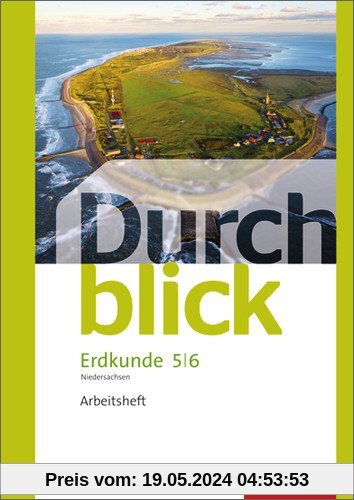 Durchblick Erdkunde - differenzierende Ausgabe 2012 für Oberschulen in Niedersachsen: Arbeitsheft 5 / 6