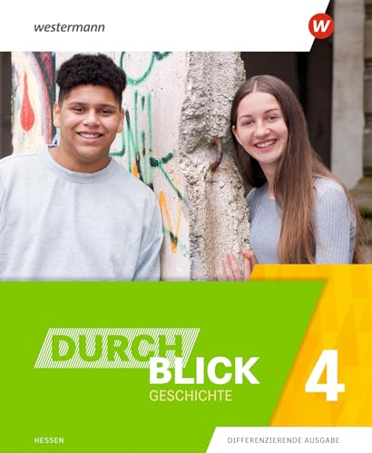 Durchblick Geschichte 4. Schulbuch. Für Hessen: Ausgabe 2021 - 9. Schuljahr