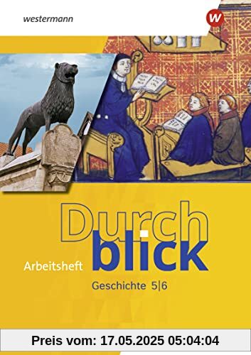 Durchblick Geschichte - Ausgabe 2022 für Niedersachsen: Arbeitsheft 5 / 6 (Durchblick Geschichte und Politik: Ausgabe 2022 für Niedersachsen)