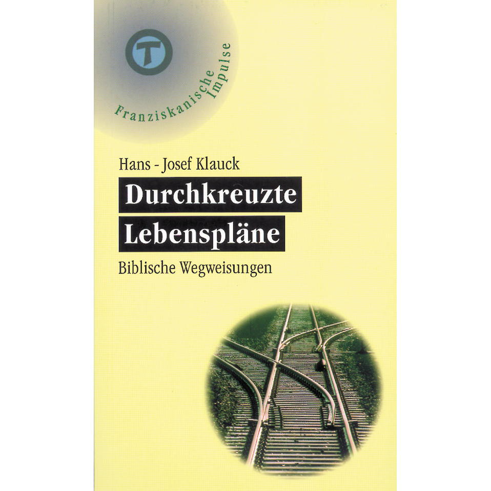 Durchkreuzte Lebenspläne (1 Stück) von Butzon und Bercker