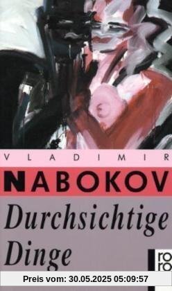 Durchsichtige Dinge Durchsichtige Dinge
