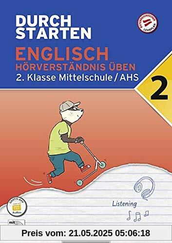 Durchstarten - Englisch Mittelschule/AHS: 2. Klasse - Hörverständnis: Übungsbuch mit Lösungen und Audio-CD Durchstarten - Englisch Mittelschule/AHS: 2. Klasse - Hörverständnis: Übungsbuch mit Lösungen und Audio-CD
