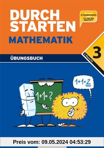 Durchstarten Mathematik 3. Schuljahr. Dein Übungsbuch: Übungsbuch mit Lösungen
