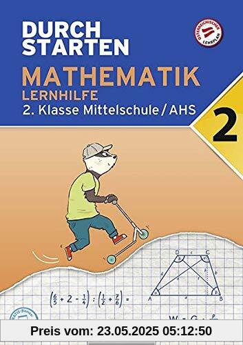 Durchstarten - Mathematik - Mittelschule/AHS: 2. Klasse - Lernhilfe: Übungsbuch mit Lösungen