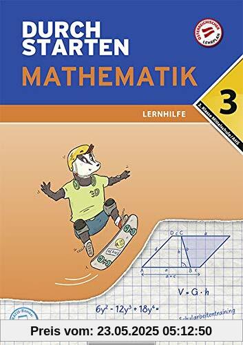 Durchstarten - Mathematik - Mittelschule/AHS: 3. Klasse - Lernhilfe: Übungsbuch mit Lösungen