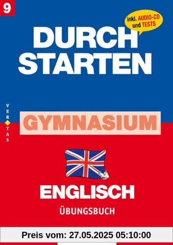 Durchstarten - Zur AHS-Matura Englisch 9. Schulstufe/5. Klasse. Übungsbuch