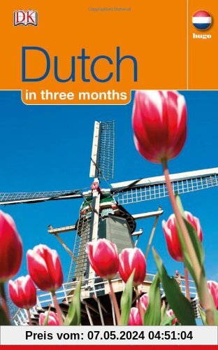 Dutch In 3 Months (Hugo in 3 Months)