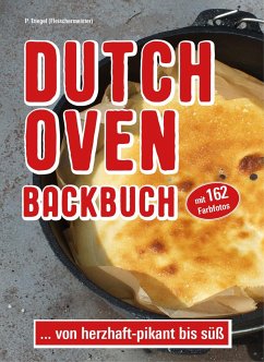 Dutch Oven Backbuch von Peggy Triegel Verlag