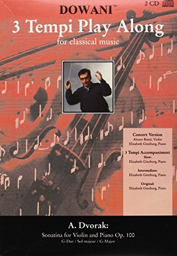 Dvorak - Sonatina for Violin and Piano Op. 100 in G-Major: Booklet/2-CD Pack: (Dowani 2 Tempi Play Along)