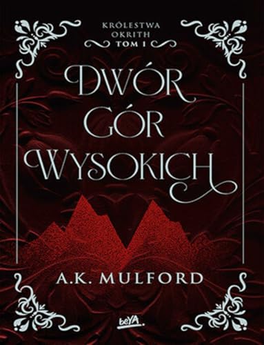 Dwór Gór Wysokich Królestwa Okrith #1