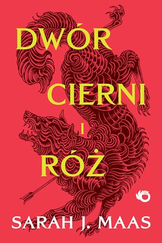 Dwór cierni i róż Tom 1