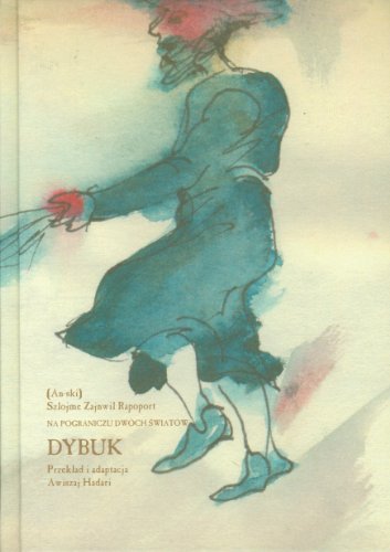 Dybuk Na pograniczu dwóch światów