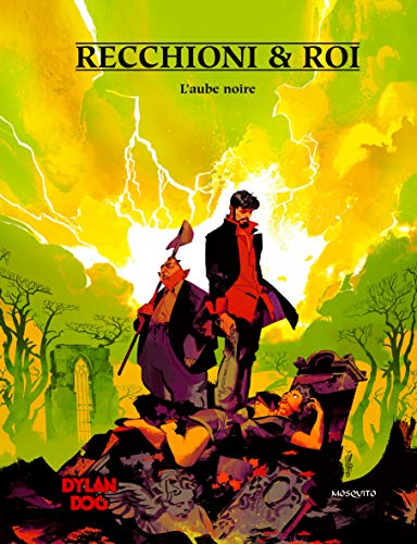 Dylan Dog - Tome 6 - L aube noire: Volume 1