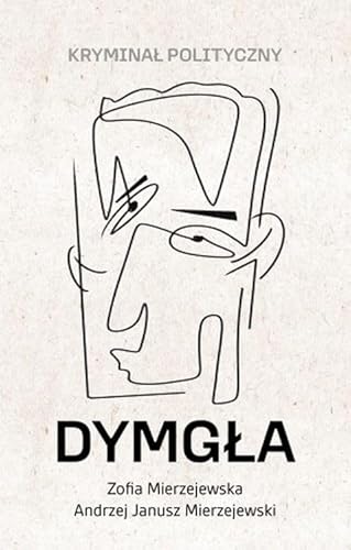Dymgła Kryminał polityczny von Sorus