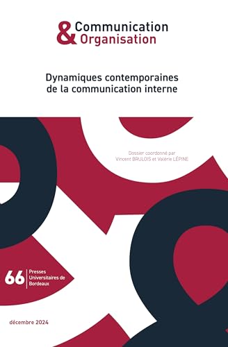 Dynamiques contemporaines de la communication interne von PU BORDEAUX