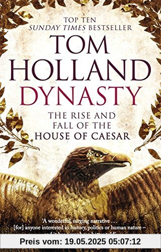 Dynasty: The Rise and Fall of the House of Caesar