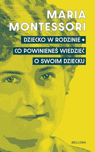 Dziecko w rodzinie. Co powinieneś wiedzieć o swoim dziecku Dziecko w rodzinie. Co powinieneś wiedzieć o swoim dziecku von Bellona