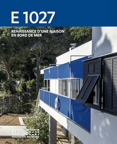 E 1027 - Renaissance d'une maison en bord de mer