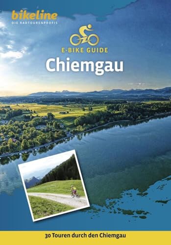 E-Bike-Guide Chiemgau (Bikeline - E-Bike Guides) von Esterbauer GmbH