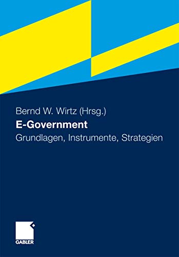 E-Government: Grundlagen, Instrumente, Strategien