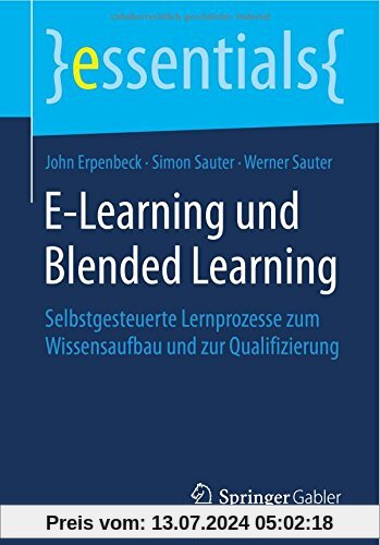 E-Learning und Blended Learning (essentials)