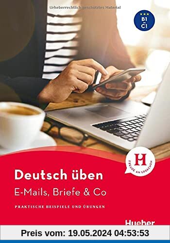 E-Mails, Briefe & Co: Praktische Beispiele und Übungen / Buch (deutsch üben Taschentrainer)