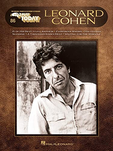 E-Z Play: Leonard Cohen: Songbook für Klavier (E-z Play Today, Band 86) (E-z Play Today, 86, Band 86)