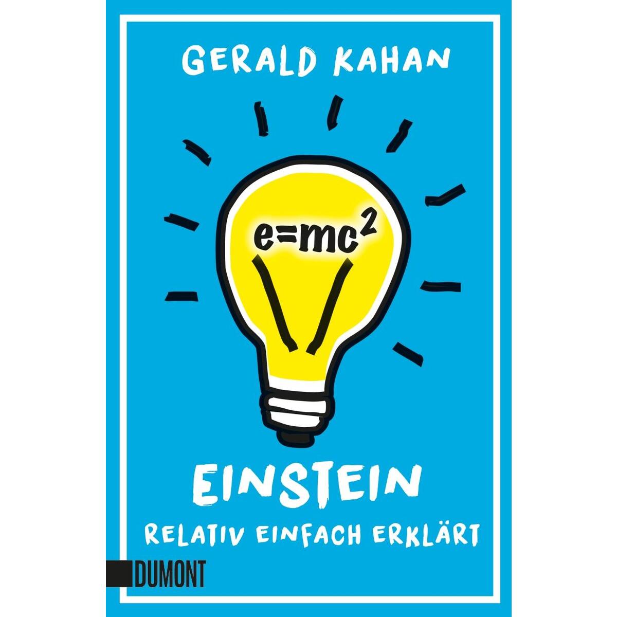 E = mc2 von DuMont Buchverlag GmbH