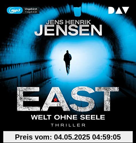 EAST. Welt ohne Seele: Ungekürzte Lesung mit Dietmar Wunder (2 mp3-CDs): Ungekürzte Lesung mit Dietmar Wunder (1 mp3-CD) (EAST-Reihe)