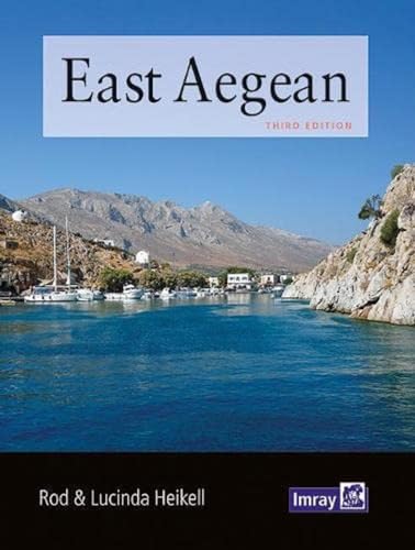 East Aegean: Greek Dodecanese islands and the Turkish coast from the Samos Strait as far east as Kas and Kekova East Aegean: Greek Dodecanese islands and the Turkish coast from the Samos Strait as far east as Kas and Kekova