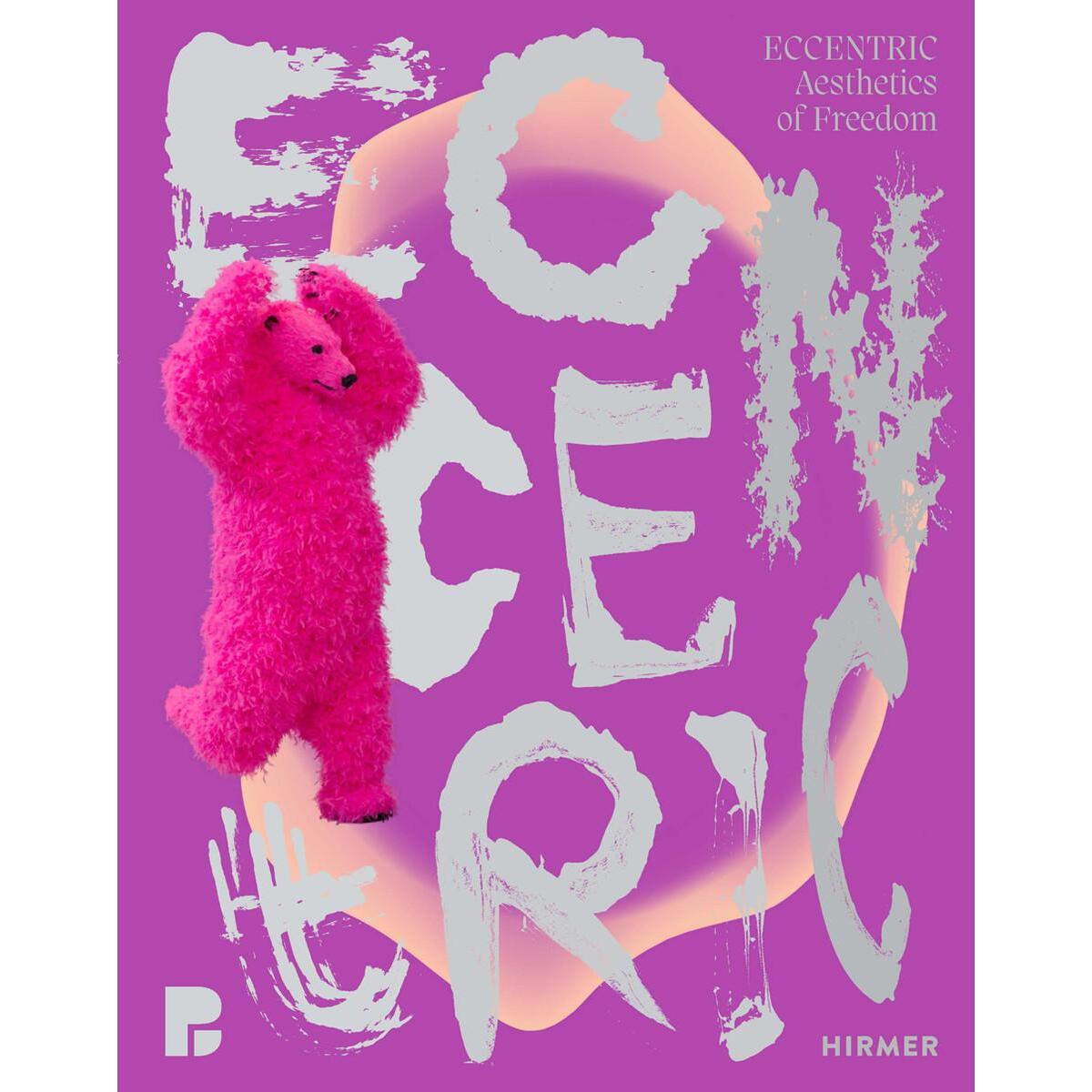 ECCENTRIC von Hirmer Verlag GmbH
