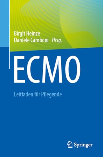 ECMO - Leitfaden für Pflegende ECMO - Leitfaden für Pflegende
