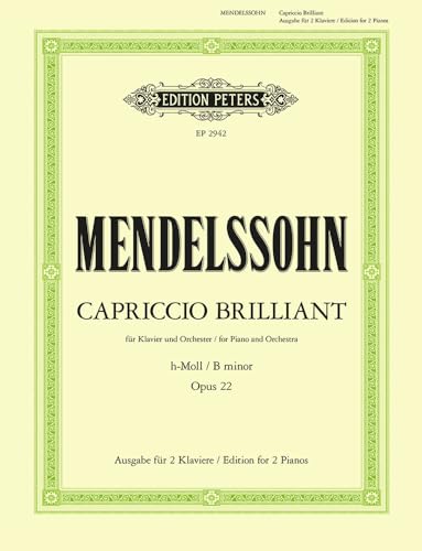 Mendelssohn: Capriccio Brillante in B minor Op.22 (Piano and Orchestra) (EP2942)
