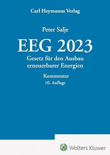 EEG 2023 – Kommentar: Gesetz für den Ausbau erneuerbarer Energien
